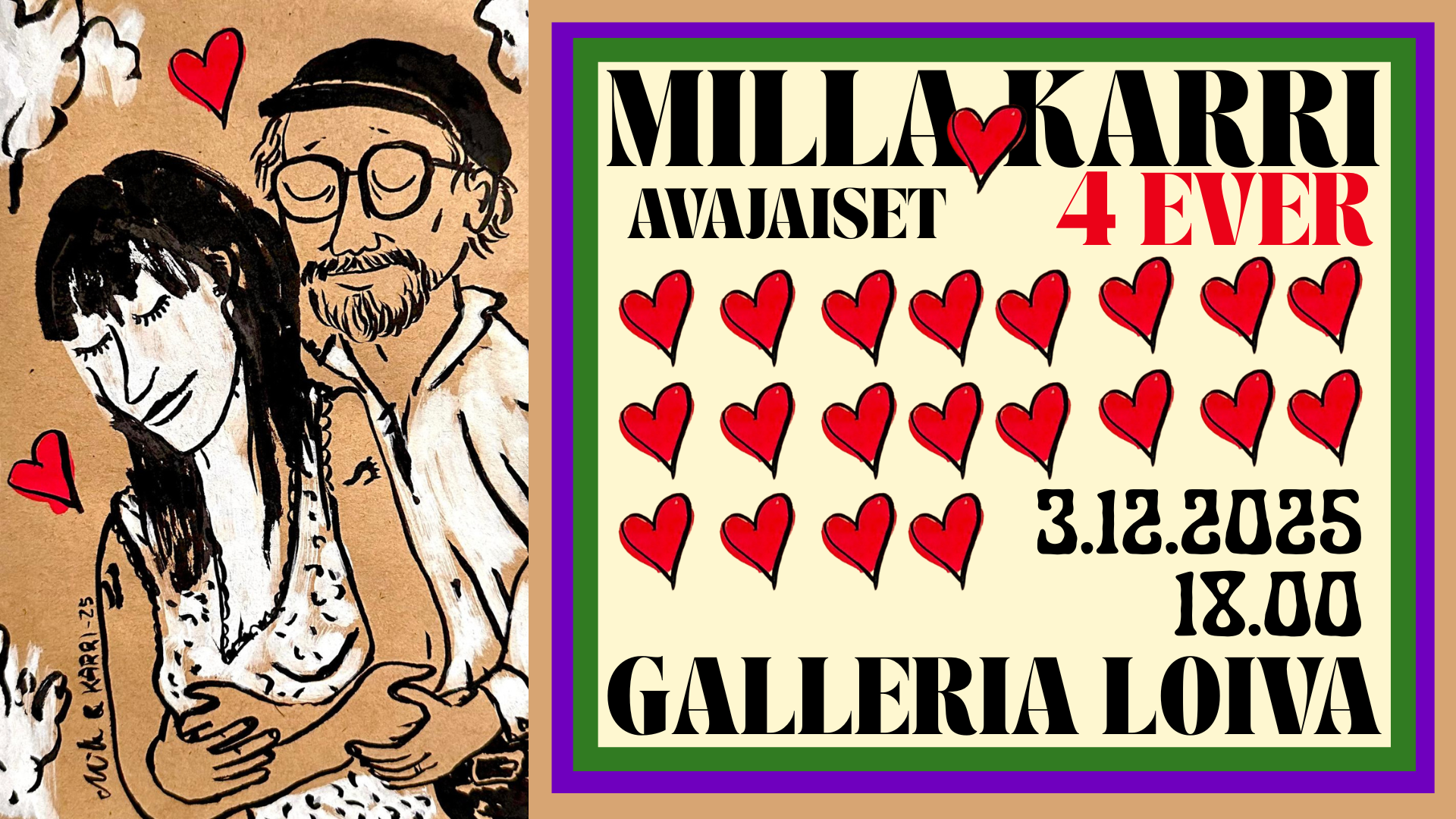 Joulukuun näyttelyn avajaiset - MILLA&KARRI 4 EVER