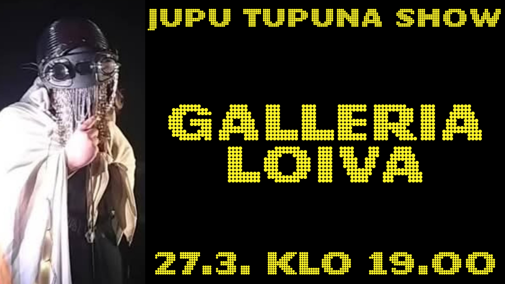 Jupu Tupuna Show